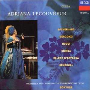 Cilea - Adriana Lecouvreur / Bonynge, Sutherland, Opera Australia